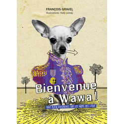 Bienvenue à Wawa !