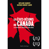 Les États-Désunis du Canada