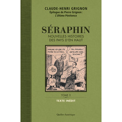 Séraphin, Tome 3