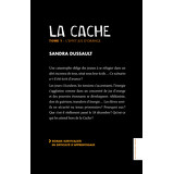 La Cache, Tome 1