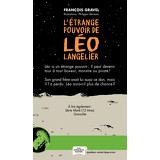 L’Étrange Pouvoir de Léo Langelier