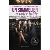 Un sommelier à votre table - 2e édition