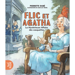 Flic et Agatha -La Mystérieuse Affaire des casquettes
