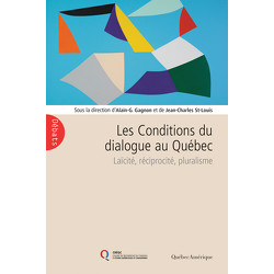 Les Conditions du dialogue au Québec