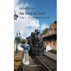 Au bout de l’exil, Tome 2 - Les Méandres du destin