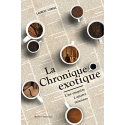 La Chronique exotique