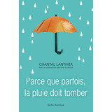  la pluie doit tomber