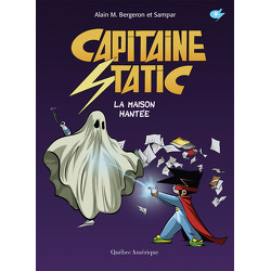 Capitaine Static 9 - La Maison hantée