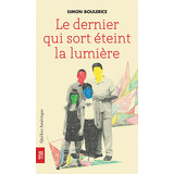 Le dernier qui sort éteint la lumière