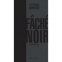 Fâché Noir (Nouvelle édition)