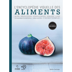 L’Encyclopédie visuelle des aliments (nouvelle édition)