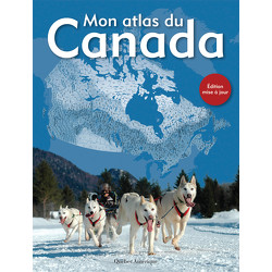 Mon atlas du Canada (nouvelle édition)