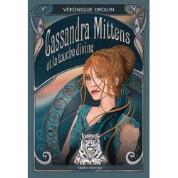 Cassandra Mittens et la touche divine