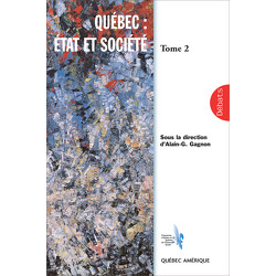 Québec : état et société - Tome 2