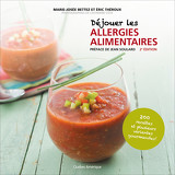 Déjouer les allergies alimentaires - 2e édition