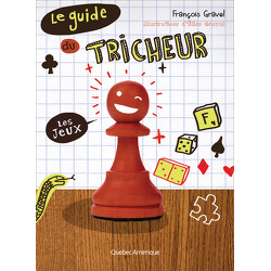 Le Guide du tricheur 1