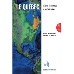 Le Québec dans l’espace américain