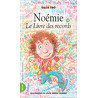 Noémie 24 - Le livre des records