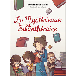 La  Mystérieuse Bibliothécaire (nouvelle édition)