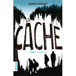 La Cache, Tome 2