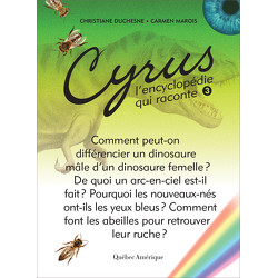 Cyrus, l’encyclopédie qui raconte - Tome 3