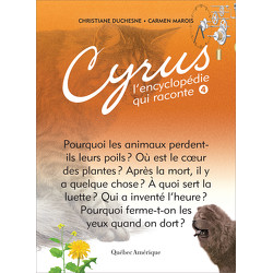 Cyrus, l’encyclopédie qui raconte - Tome 4