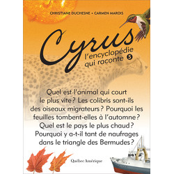 Cyrus, L’encyclopédie qui raconte - Tome 5