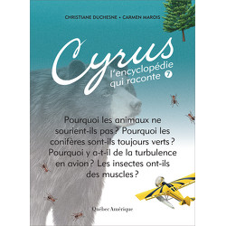 Cyrus, L’encyclopédie qui raconte - Tome 7