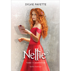 Nellie, Tome 1 - Adaptation