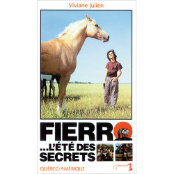 Fierro... l’été des secrets