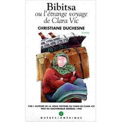 Bibitsa ou l’étrange voyage de Clara Vic