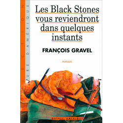 Les Black Stones vous reviendront dans quelques instants