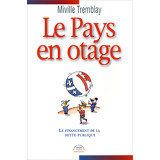 Le Pays en otage