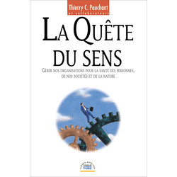 La Quête du sens