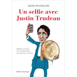 Un selfie avec Justin Trudeau