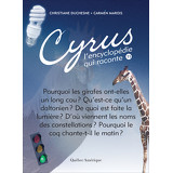 Cyrus, L’encyclopédie qui raconte - Tome 11