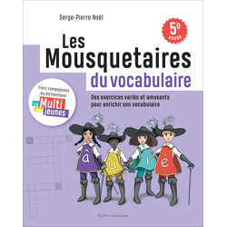 Les Mousquetaires du vocabulaire - cahier 1