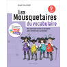 Les Mousquetaires du vocabulaire - cahier 2
