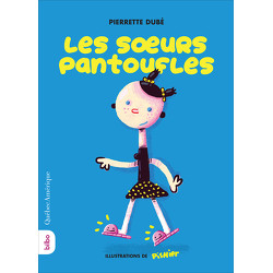 Les sœurs pantoufles