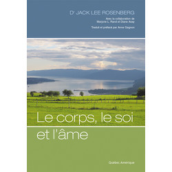 Le Corps, le soi et l’âme