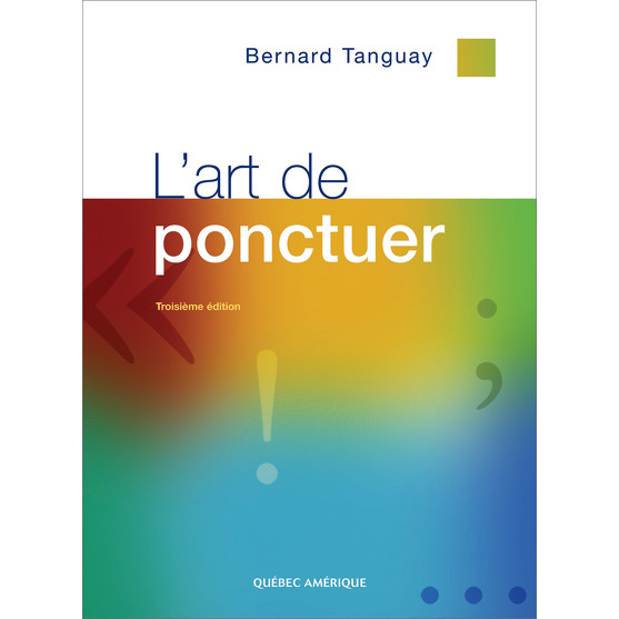 L'Art de ponctuer L'Art de ponctuer