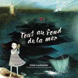 Tout au fond de la mer