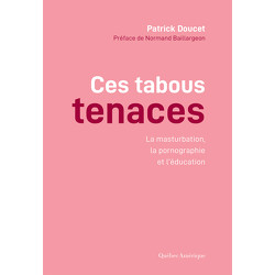 Ces Tabous tenaces