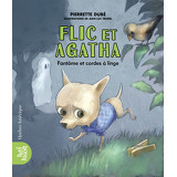 Flic et Agatha - Fantôme et cordes à linge