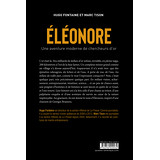 Éléonore : Une aventure moderne de chercheurs d'or