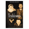 La Brochure, Tome 1 - Trahisons