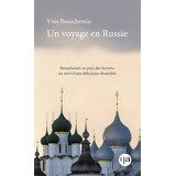 Un voyage en Russie