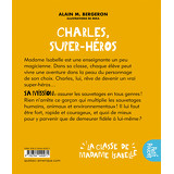 La classe de Madame Isabelle - Charles, super-héros
