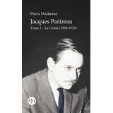 Jacques Parizeau, Tome I