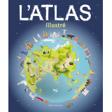 L'Atlas illustré